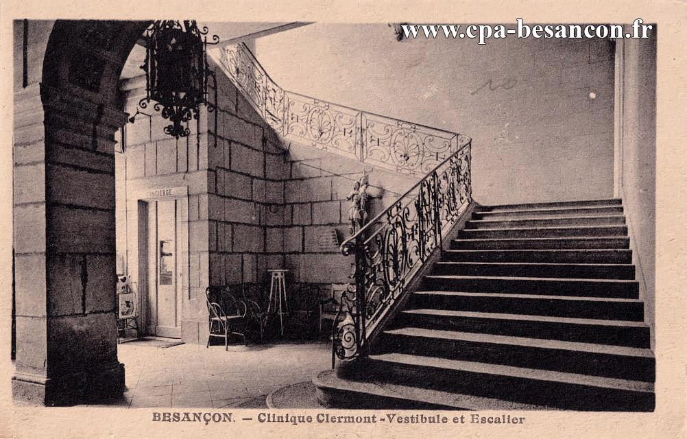 BESANÇON. - Clinique Clermont - Vestibule et Escalier